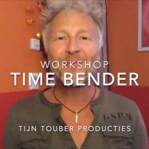 TIME BENDER WORKSHOP